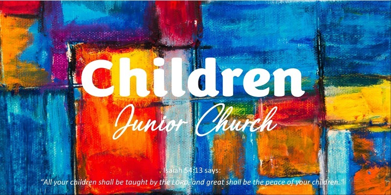 Children - Junior Church with 